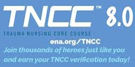 TNCC  Trauma Nurse Course  $187.50 seat hold/$187.50  balance due at class tickets