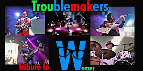 Weezer Tribute: Troublemakers at Legacy Hall tickets