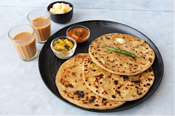 A perfect Indian Breakfast Combo- Masala Chai with Paranthas tickets