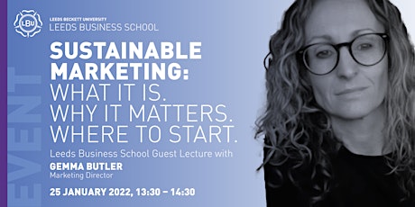 Sustainable marketing: What it is. Why it matters. Where to start. billets