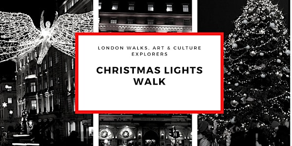 CHRISTMAS LIGHTS WALK - SMALL GROUP WALK WITH OFFICIAL GUIDE