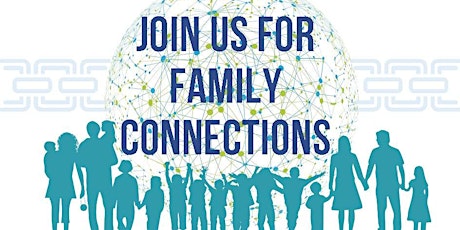Family Connections tickets
