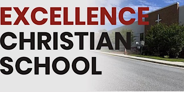 Excellence Christian School: Virtual Open House