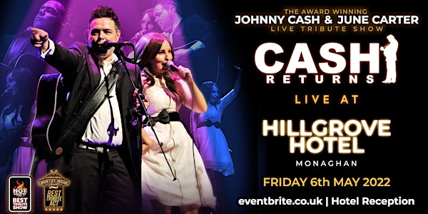CASH RETURNS | Monaghan (Award Winning Live Johnny Cash Show )