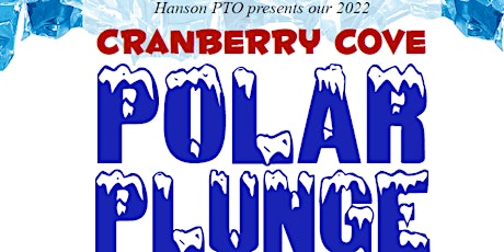 Cranberry Cove Polar Plunge - Freezin' for a Reason! tickets