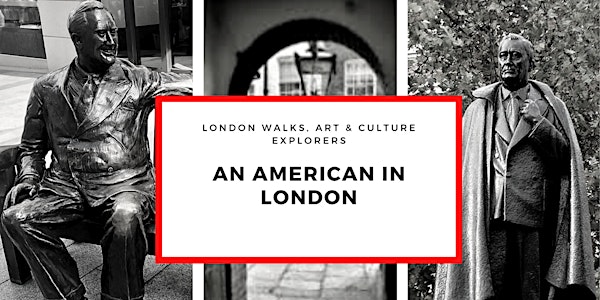An American in London - small group walk with a qualified guide