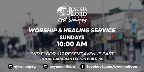 JIL East Winnipeg Worship and Healing Service Registration Form primary image