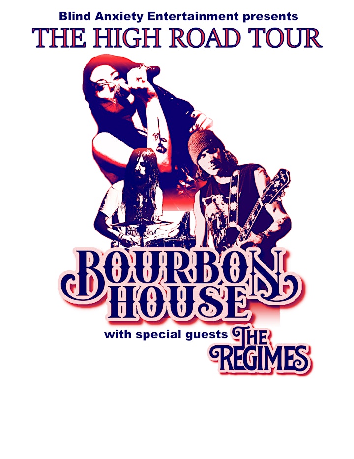 
		Bourbon House with special guest The Regimes image
