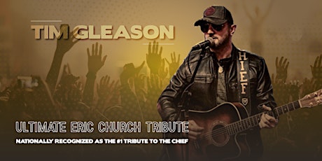 The Ultimate Eric Church Tribute tickets