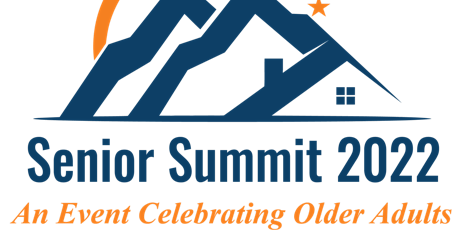 Senior Summit 2022 Conference and Expo Sponsorships and booths tickets