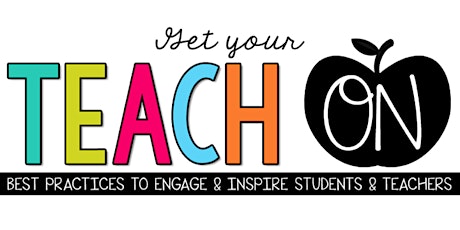 Get Your Teach On Conference - NASHVILLE primary image