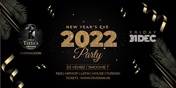 TETTO'S FARRINGDON NEW YEARS EVE PARTY