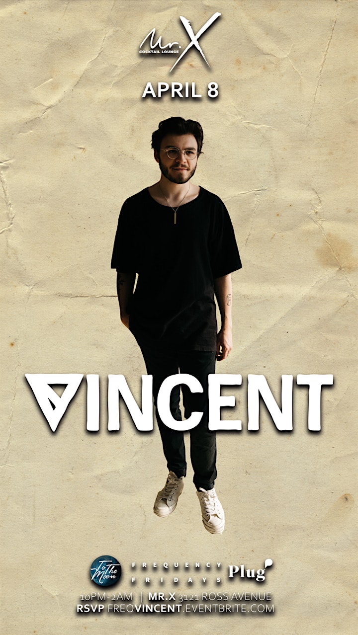 Frequency Fridays @ Mr.X ft. Vincent image