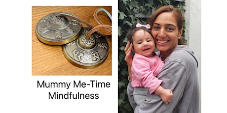 Mindfulness course : Mummy  Me - Time tickets