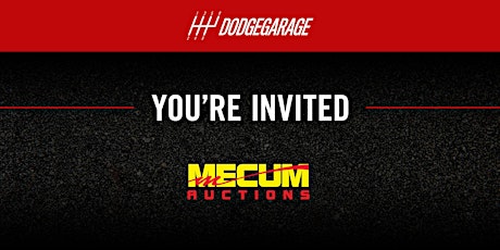 Imagen principal de Mecum Kissimmee DodgeGarage Ticket Offer