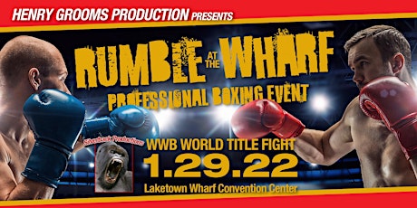 Rumble At The Wharf tickets