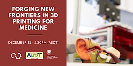 Forging New Frontiers in 3D Printing for Medicine primary image