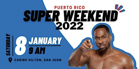 SUPER WEEKEND ENERO 2022 tickets
