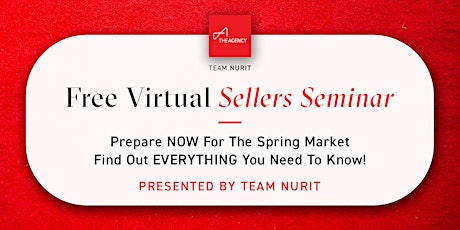 Virtual Sellers Seminar with Team Nurit tickets