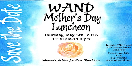 Arkansas WAND 13th Annual Mother's Day Luncheon primary image