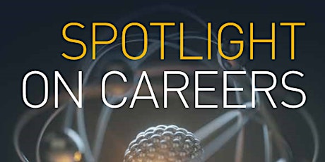 Spotlight on Careers: From Science to the bright lights of Hollywood tickets