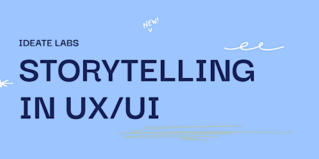 Powerful Storytelling in UX; Crafting a Narrative For Interviews & Career biglietti