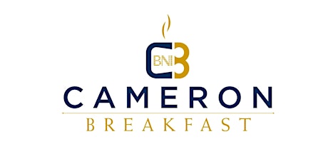BNI - Cameron Breakfast Networking Meeting Tickets