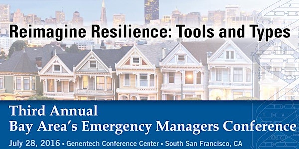 2016 Bay Area Emergency Managers Conference (BAEM)