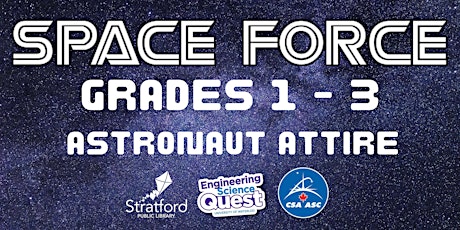 SPACE FORCE: Grades 1 - 3 -- Astronaut Attire ingressos
