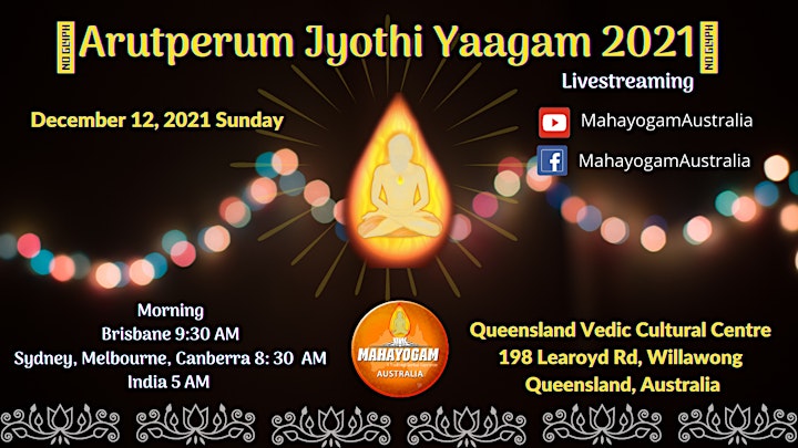
		Arutperum Jyothi Yaagam 2021 - Live from Australia image
