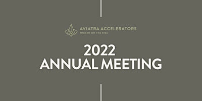 Aviatra Accelerators 2022 Annual Meeting