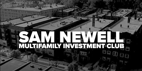 Multifamily Wealth Mastermind with Michael Young and Sam Newell tickets
