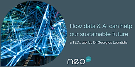 How Data & AI Can Help Our Sustainable Future | Dr. Georgios Leontidis tickets