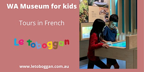 Visit 'Origins' at the WA Museum in French tickets