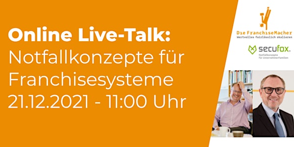 Live-Talk "Notfallkonzepte für Franchisesysteme"
