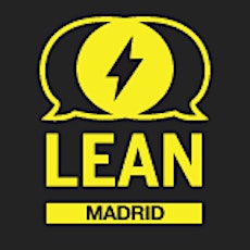 Lean Startup Machine Madrid (10/18 - 10/20)
