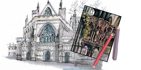 Tour and Draw: Sketching in the Cathedral 2022 tickets