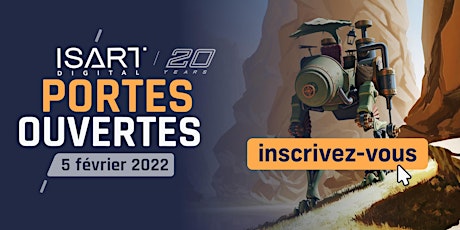 ISART Digital | Journée Portes Ouvertes 2022 tickets