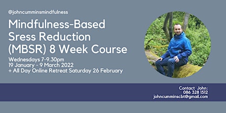 Mindfulness Based Stress Reduction (MBSR) 8 Week Course (online)