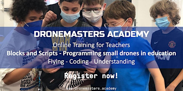 Online Training for Teachers - Blocks and Scripts - Drones  in Education