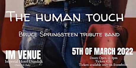 The Human Touch - Bruce Springsteen Tribute tickets