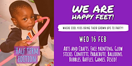 'We Are Happy Feet' Half Term Party tickets
