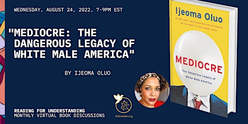 Book Discussion of "Mediocre" by Ijeoma Oluo