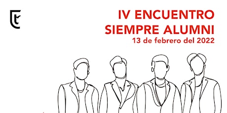 IV Encuentro Siempre Alumni Tajamar tickets
