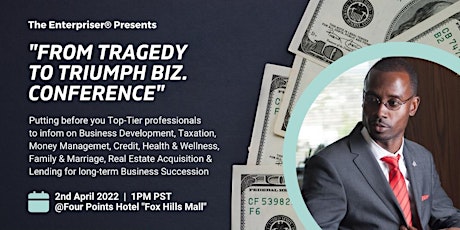 From Tragedy to Triumph Business Conference tickets