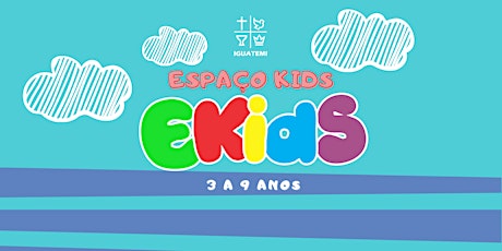 Imagem principal do evento ESPAÇO KIDS (3 a 9 anos) - CULTO DOM - 12/12 - 20H00