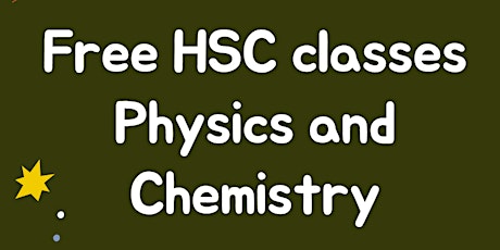 Introduction to HSC Chemistry and HSC Physics (Y11) tickets