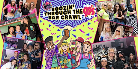 Boozin' Through The 90s Bar Crawl | Chicago, IL -Bar Crawl LIVE! tickets