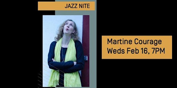 Jazz Nite with Martine Courage
