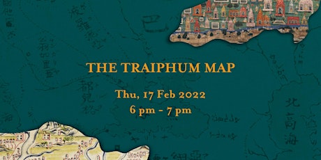 The Traiphum Map | Mapping the World Exhibition tickets